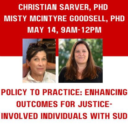 Picture of CEU Institute Session: Policy to Practice: Enhancing Outcomes for Justice-Involved Individuals with SUD